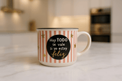 Taza Tarro Jumbo de 470 ml de Porcelana Resistente Apta Microondas Frases Motivación  AM81-001